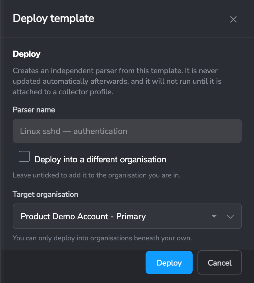 Deploy template panel with the parser name and target organisation