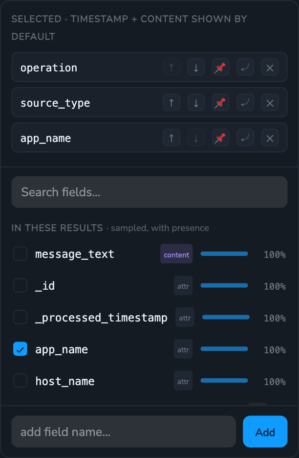 The Columns picker: a Selected tray listing the chosen columns with reorder up/down, pin, per-column wrap and remove controls, then the fields found in the current results each with a type tag and presence percentage, and a free-text box to add any field by name